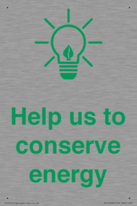 Help us to conserve energy 